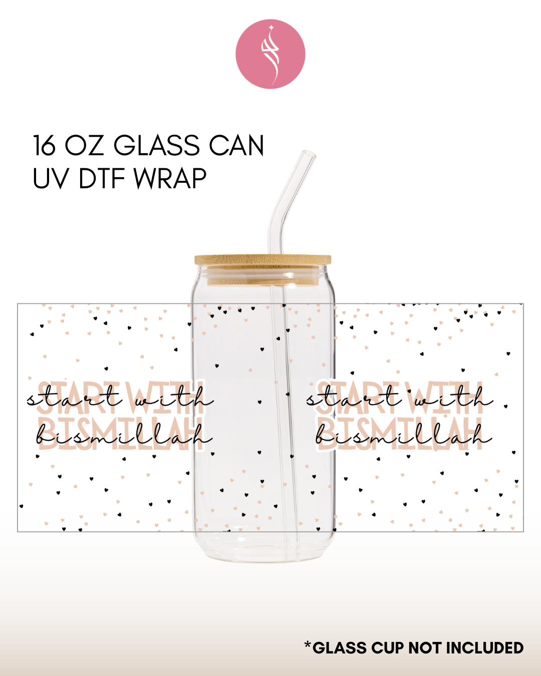 Start with Bismillah UV DTF Sticker