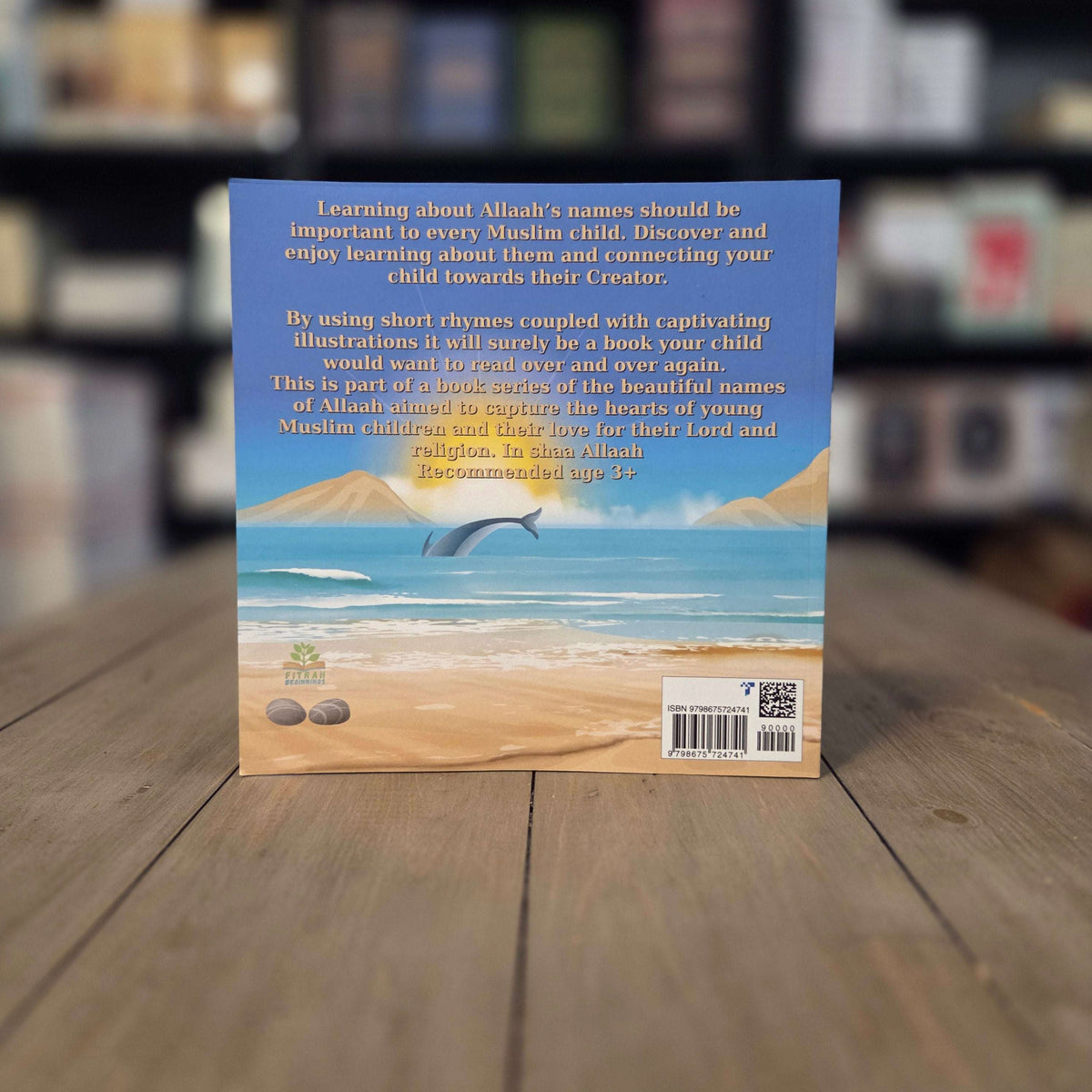 The Beautiful names of Allah Volume Two By Umm Inaayah & Umm Abdul Hakeem