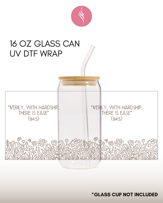 Verily, with hardship there is ease UV DTF Sticker