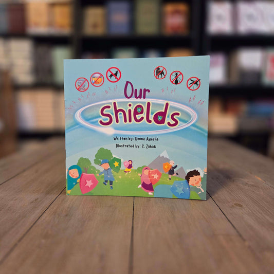 Our Shields By Umme Ayesha