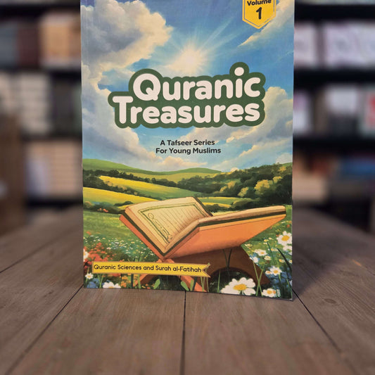 Quranic Treasures A Tafseer Series For Young Muslims By Um Musa