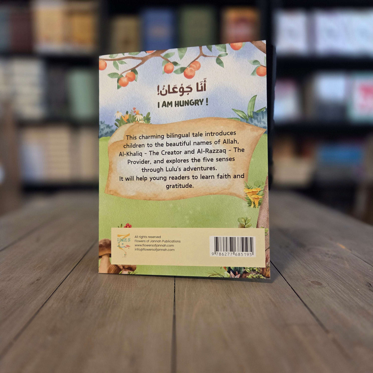 I am hungry (Bilingual Story Book) Asma ul Husna Story Series