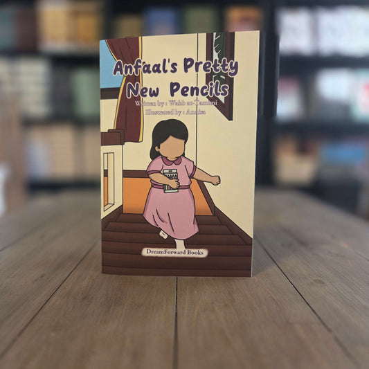 Anfaal's Pretty New Pencils By Wahb at-Tamimi