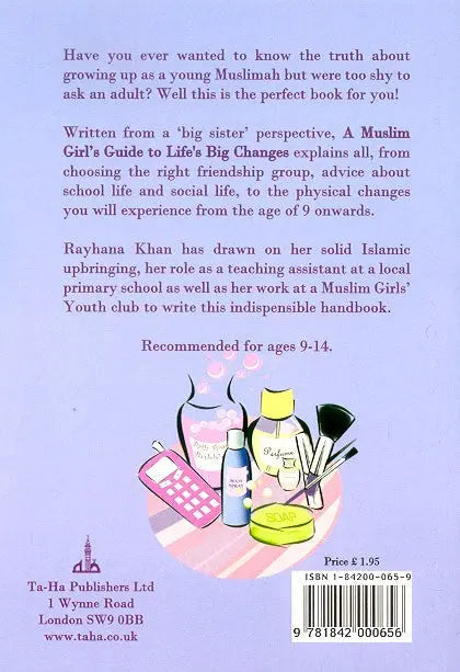 A Muslim Girl's Guide to Life's Big Changes